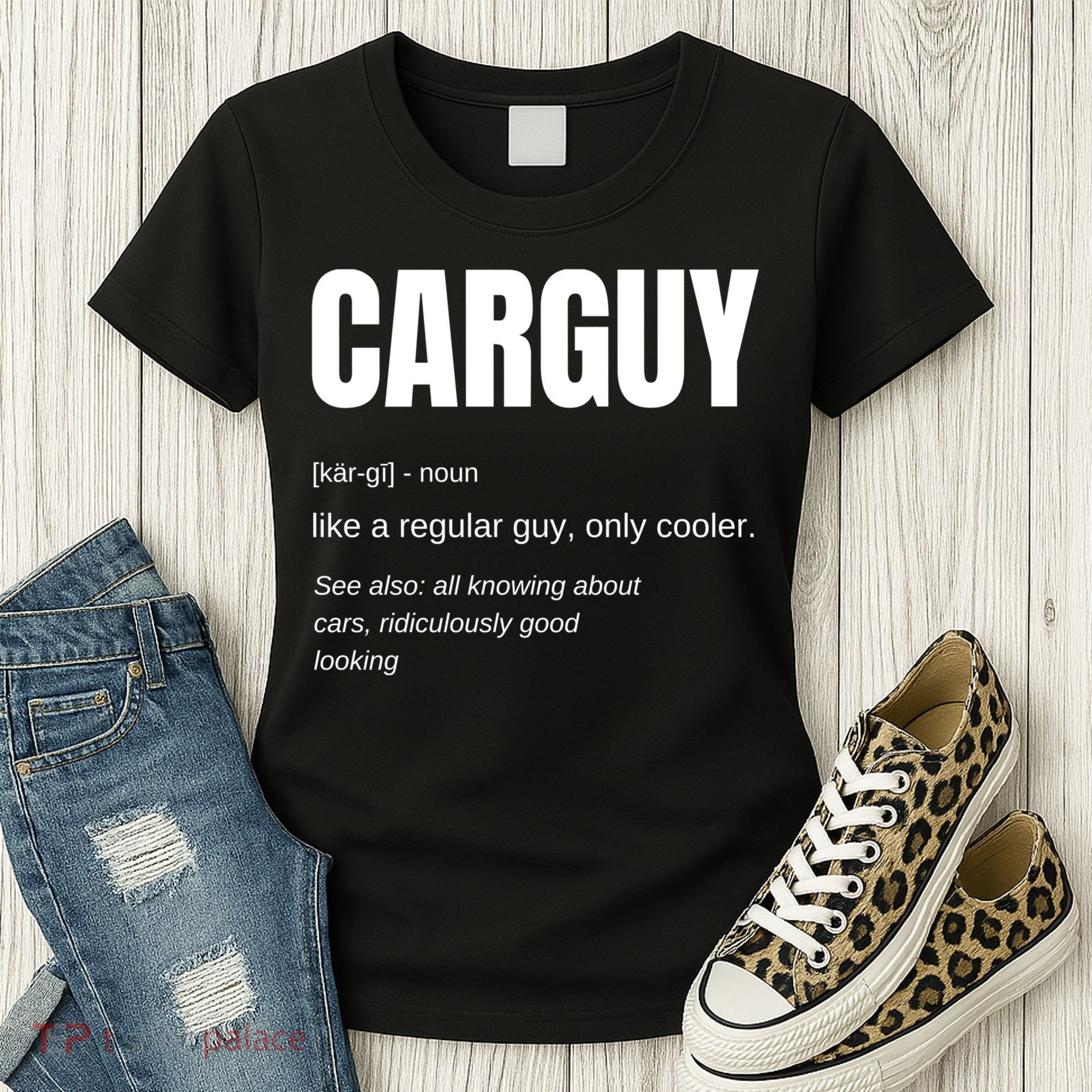 Funny Car Guy Gift Cool Gift Carguy Definition Great Gift Women's T-Shirt