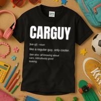 Funny Car Guy Gift Cool Gift Carguy Definition Great Gift Kids T-Shirt thumb 3
