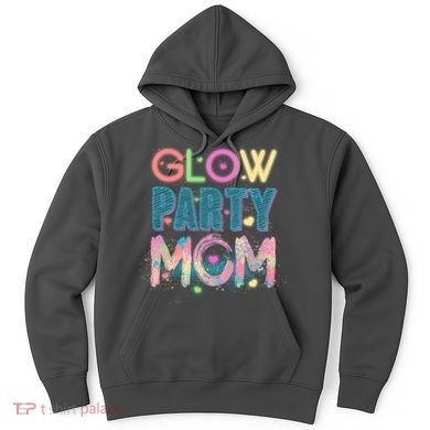 Funny Cute Glow Party Mom Hoodie