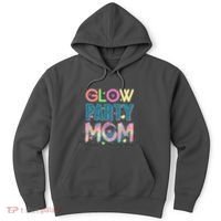 Funny Cute Glow Party Mom Hoodie thumb 0