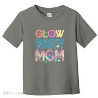 Funny Cute Glow Party Mom Toddler T-Shirt thumb 0