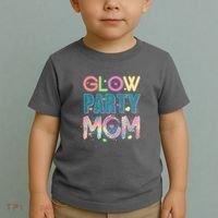 Funny Cute Glow Party Mom Toddler T-Shirt thumb 2