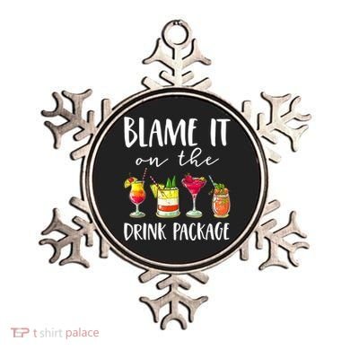 Funny Cruise Gifts Blame It On The Drink Package Ornament