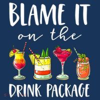 Funny Cruise Gifts Blame It On The Drink Package Women's Hoodie thumb 2