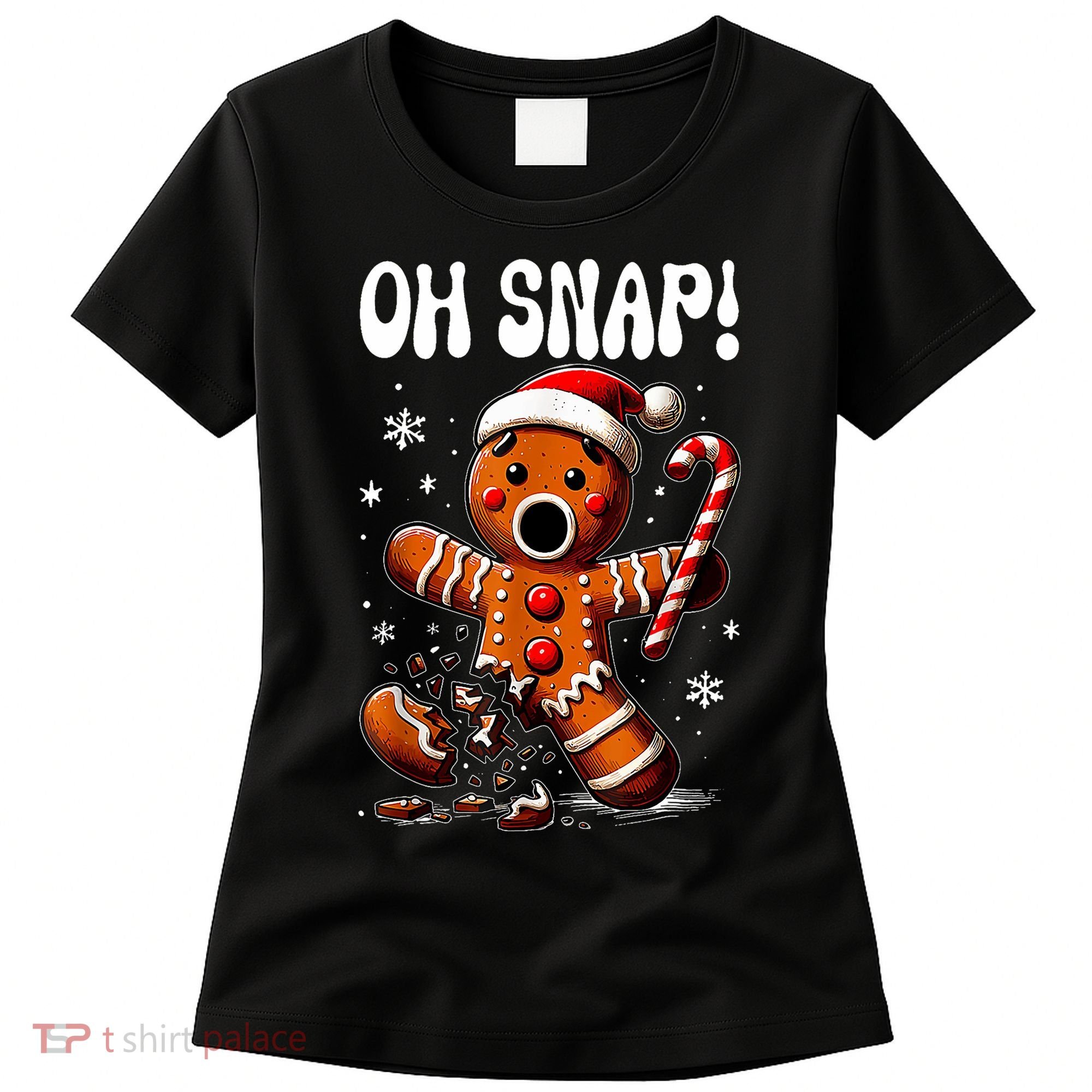 Funny Christmas Gingerbread Man Oh Snap Outfit Pajama Women's T-Shirt