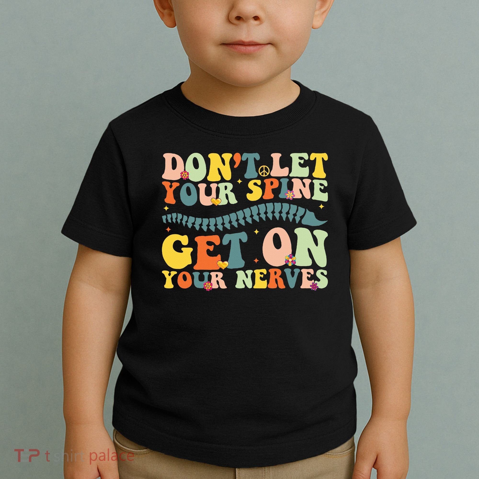 Funny Chiropractor Groovy Spine Doctor Of Chiropractic Toddler T-Shirt