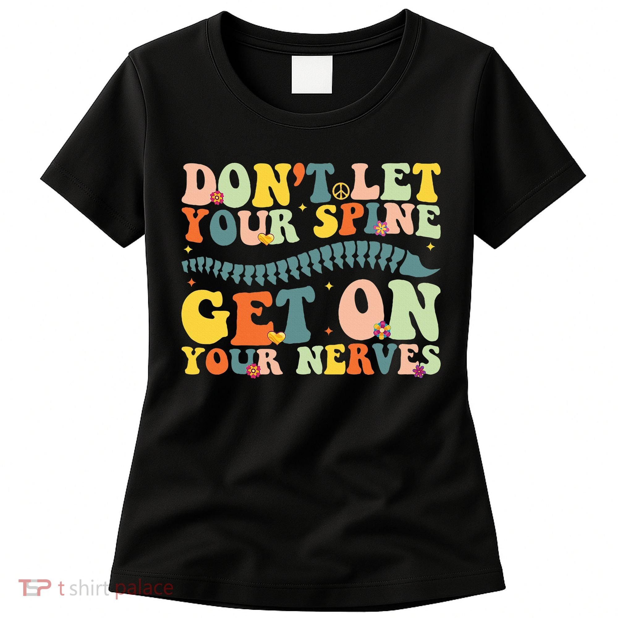 Funny Chiropractor Groovy Spine Doctor Of Chiropractic Women's T-Shirt