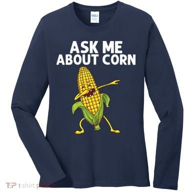Funny Corn Gift For Men Women Corn On The Cob Costume Farmer Women's Long Sleeve Shirt