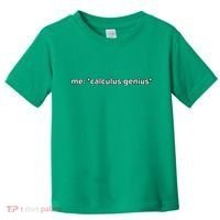 Funny Calculus Genius Meme Math Toddler T-Shirt thumb 0