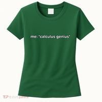 Funny Calculus Genius Meme Math Women's T-Shirt thumb 0