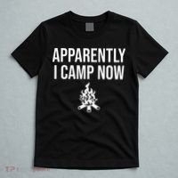 Funny Camping Gifts For Women Or Ns Apparently I Camp Now T-Shirt thumb 5