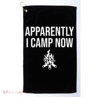 Funny Camping Gifts For Women Or Ns Apparently I Camp Now Golf Towel thumb 0