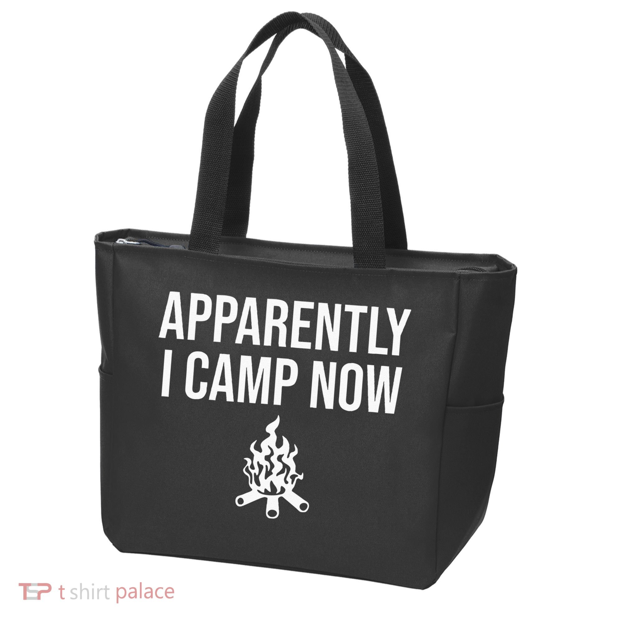 Funny Camping Gifts For Women Or Ns Apparently I Camp Now Tote Bag