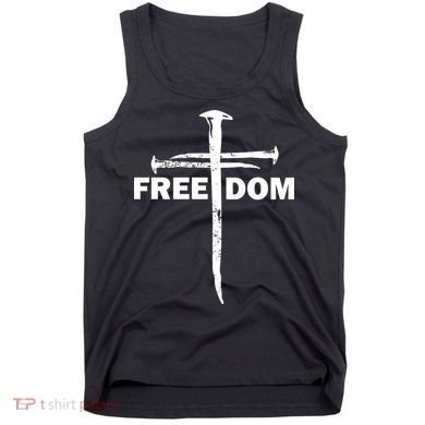 Freedom Cross Gift For Christians Tank Top