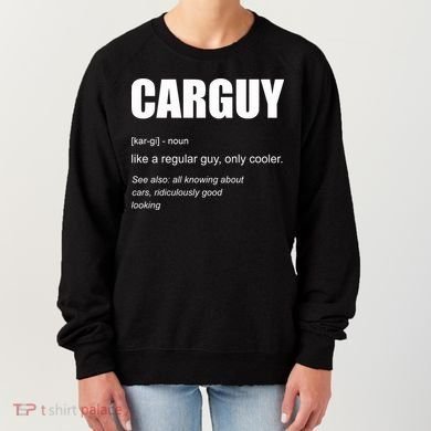 Funny Car Guy Definition Women's Sweatshirt