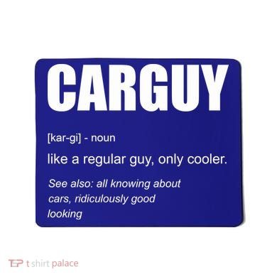 Funny Car Guy Definition Mousepad
