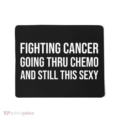 Fighting Cancer Going Thru Chemo And Still This Sexy Mousepad