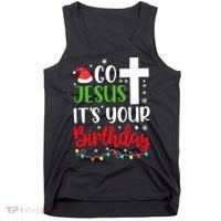 Funny Christian Go Jesus It's Your Birthday Christmas Tank Top thumb 0