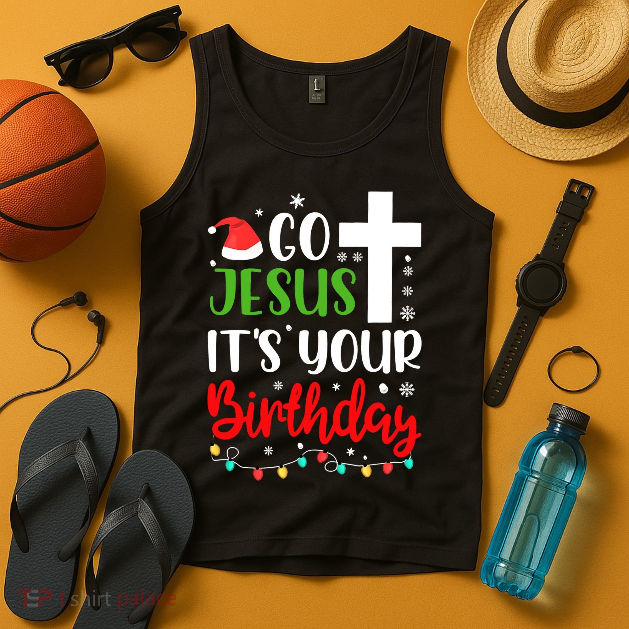 Funny Christian Go Jesus It's Your Birthday Christmas Tank Top