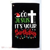 Funny Christian Go Jesus It's Your Birthday Christmas Golf Towel thumb 0