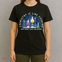 Funny Chemist Gifts Chemistry Is Like Cooking Science Nerd T-Shirt thumb 4