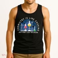 Funny Chemist Gifts Chemistry Is Like Cooking Science Nerd Tank Top thumb 3
