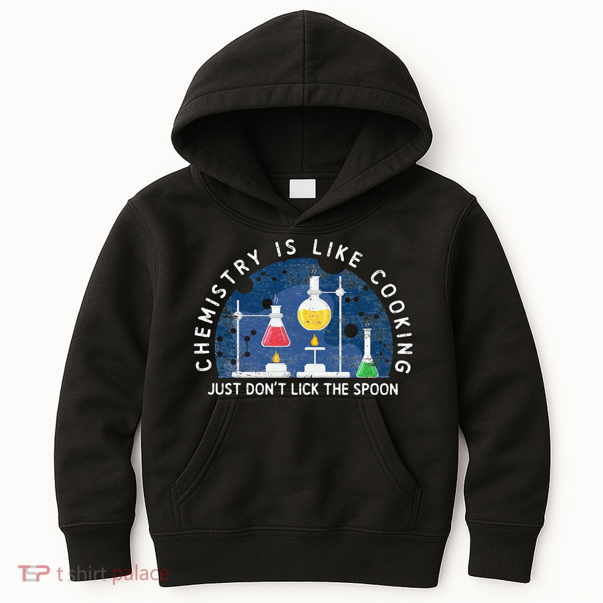 Funny Chemist Gifts Chemistry Is Like Cooking Science Nerd Kids Hoodie