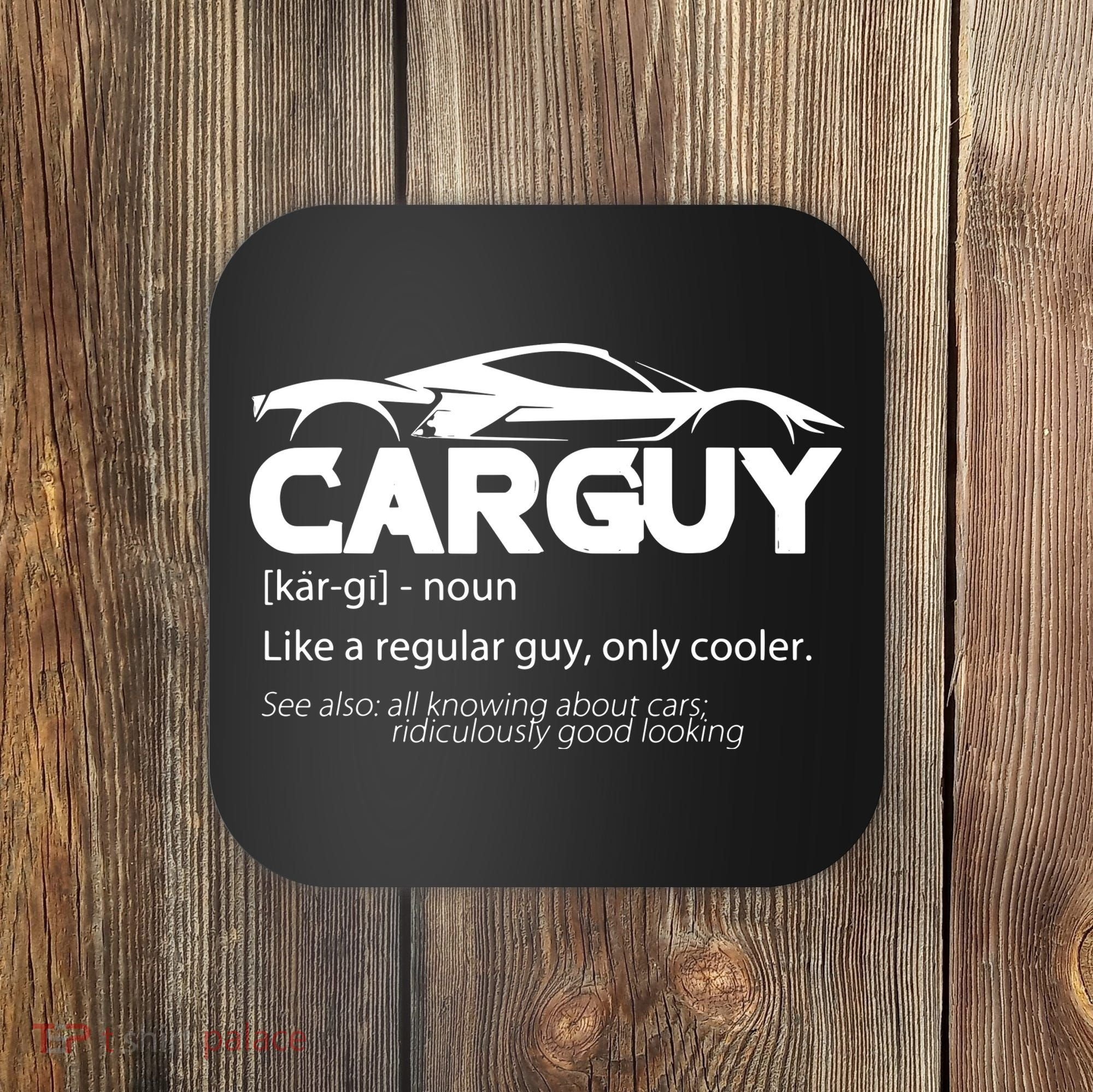 Funny Car Guy Gift Car Guy Definition Coaster