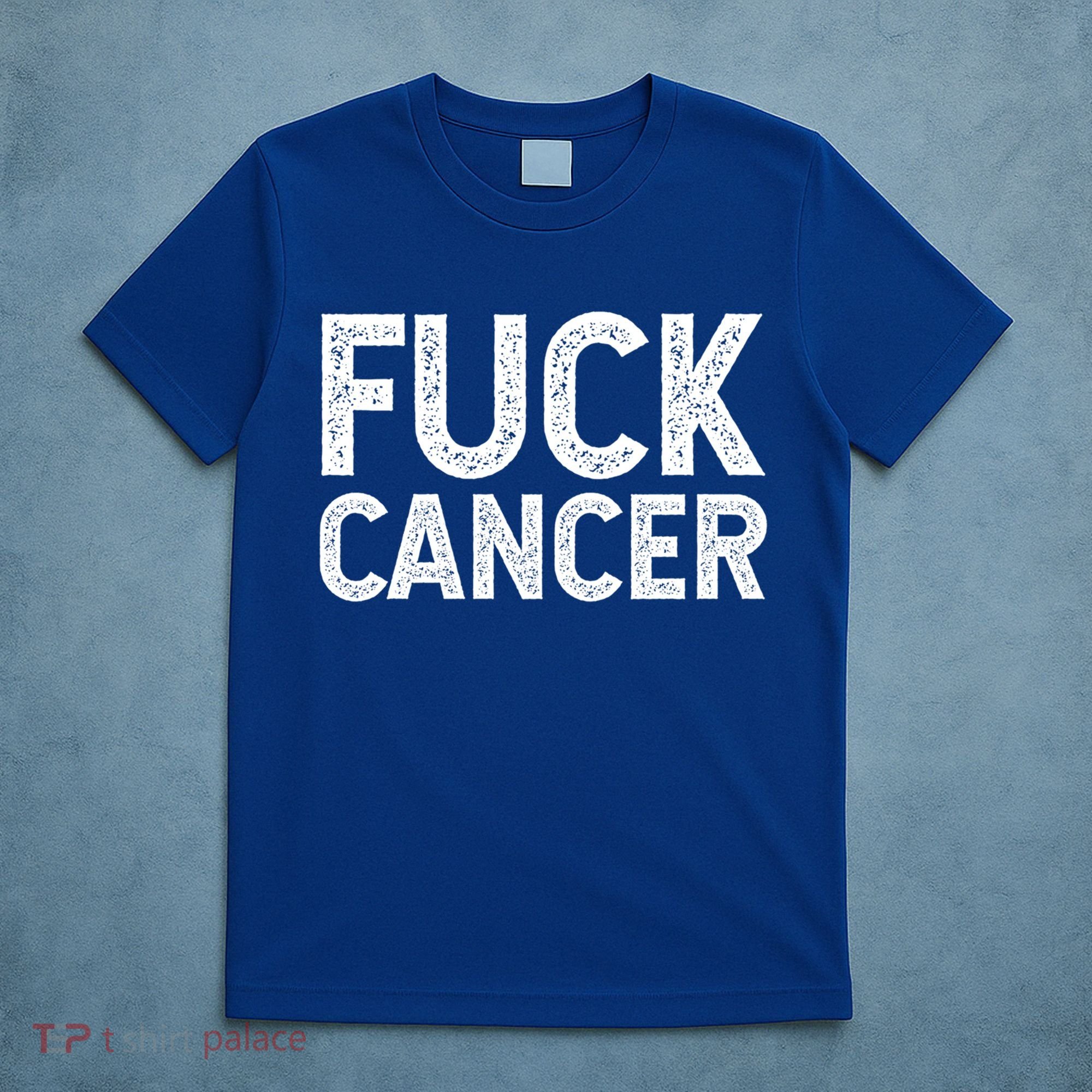 Fuck Cancer Gift Cancer Awareness Gift For And T-Shirt
