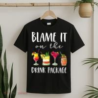 Funny Cruise Gifts Blame It On The Drink Package T-Shirt thumb 2