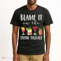 Funny Cruise Gifts Blame It On The Drink Package Tall T-Shirt thumb 2