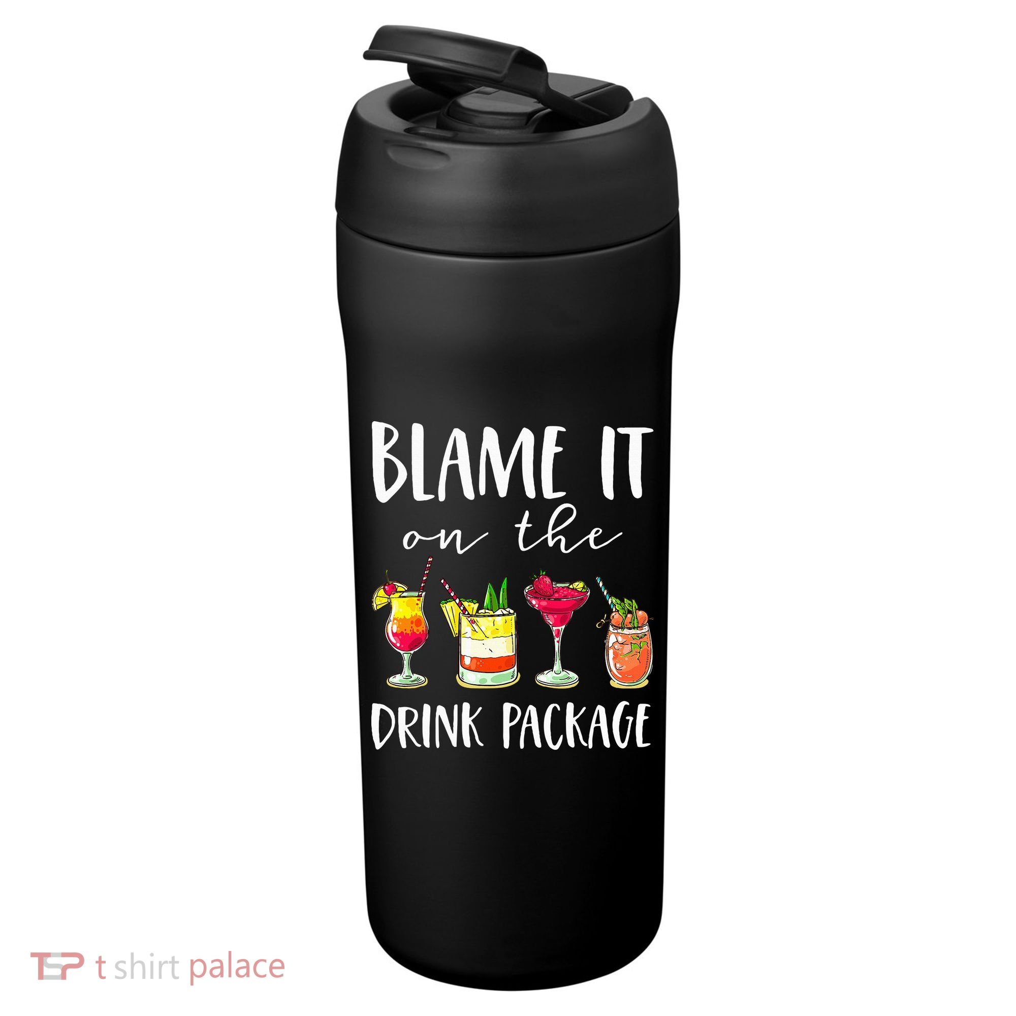Funny Cruise Gifts Blame It On The Drink Package 24oz Duet Stainless Steel Tumbler