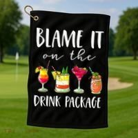 Funny Cruise Gifts Blame It On The Drink Package Golf Towel thumb 1
