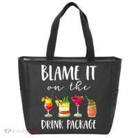 Funny Cruise Gifts Blame It On The Drink Package Tote Bag thumb 0
