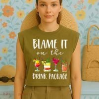 Funny Cruise Gifts Blame It On The Drink Package Garment-Dyed Women's Muscle Tee thumb 4