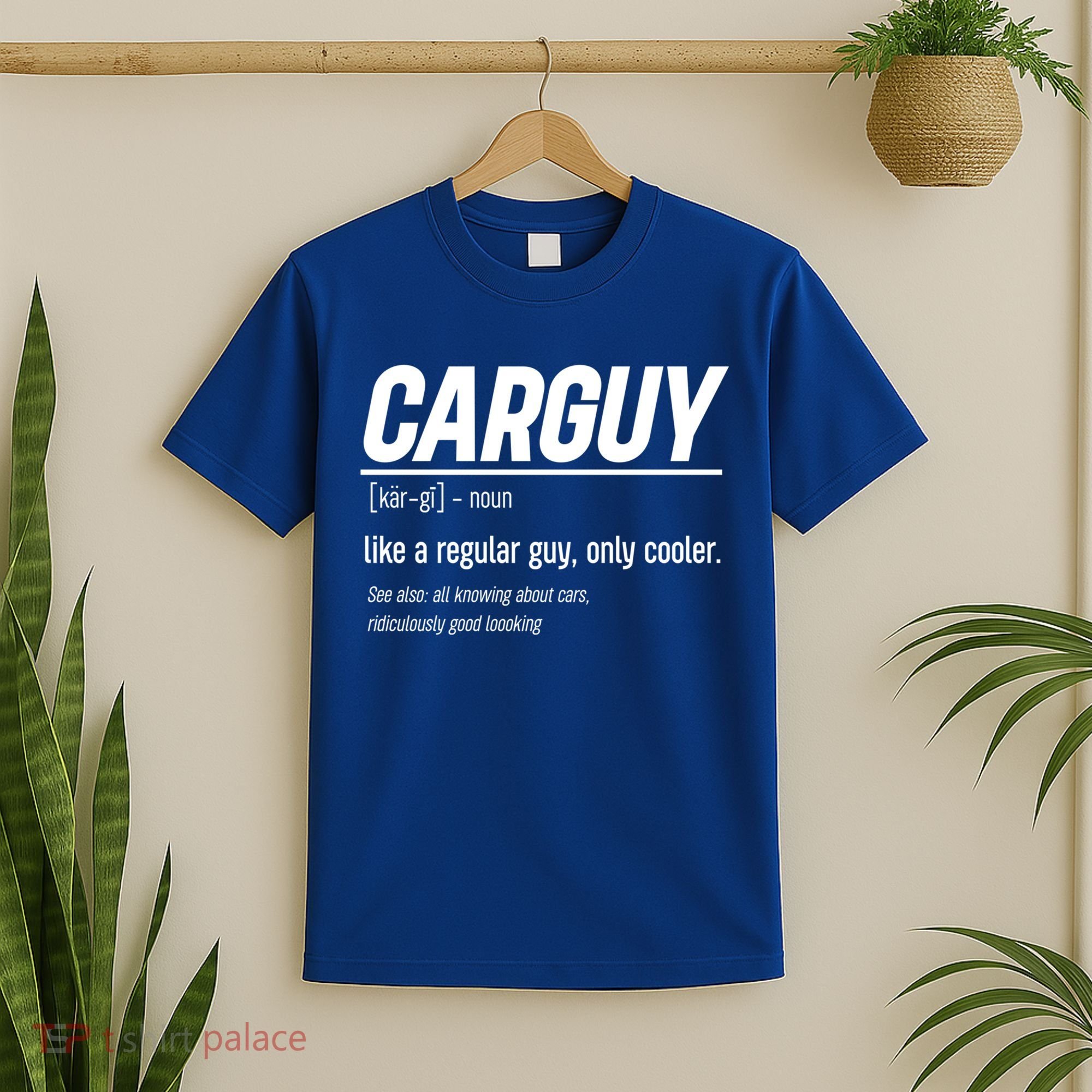 Funny Car Guy Definition Meaningful Gift T-Shirt