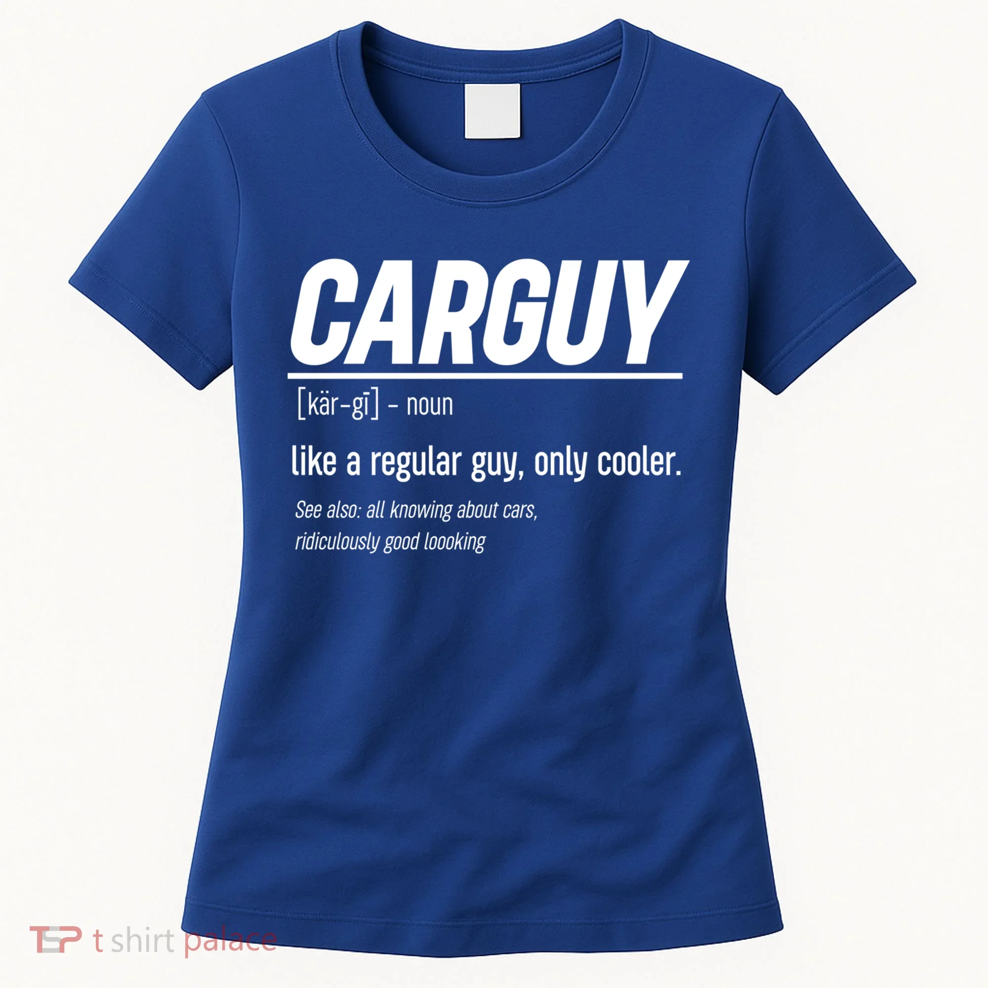 Funny Car Guy Definition Meaningful Gift Women's T-Shirt