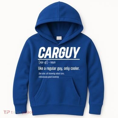 Funny Car Guy Definition Meaningful Gift Kids Hoodie