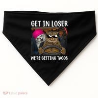 Funny Cats Get In Loser We're Getting Tacos USA-Made Doggie Bandana thumb 0