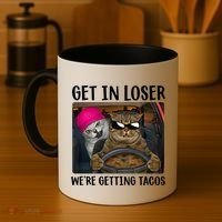 Funny Cats Get In Loser We're Getting Tacos Coffee Mug thumb 4