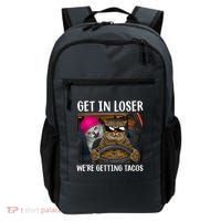 Funny Cats Get In Loser We're Getting Tacos Backpack thumb 0