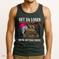 Funny Cats Get In Loser We're Getting Tacos Tank Top thumb 3