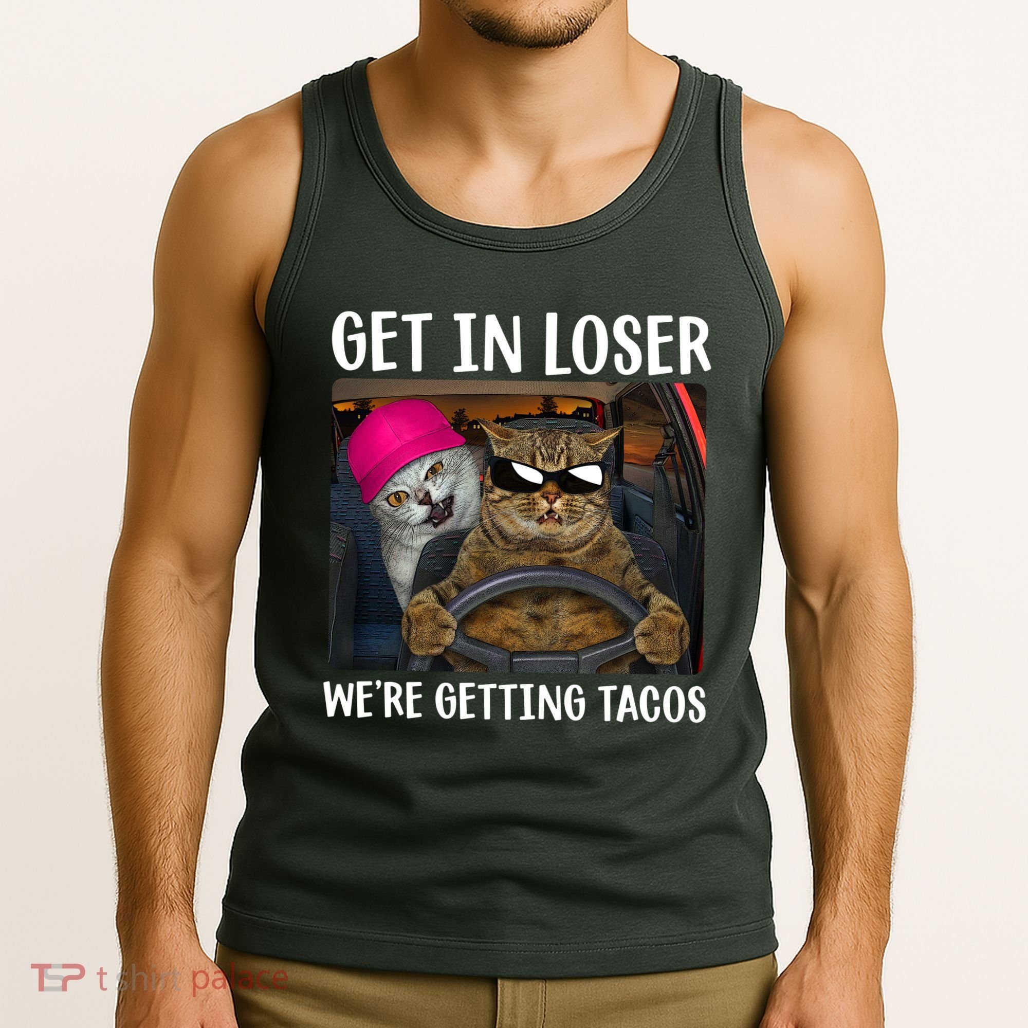 Funny Cats Get In Loser We're Getting Tacos Tank Top