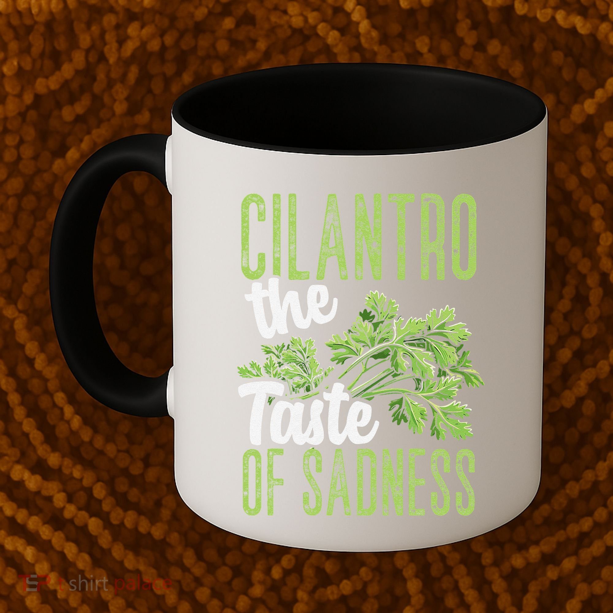Funny Cilantro Green Herb Dislike Bad Taste Of Sadness Coffee Mug