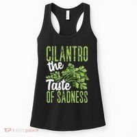 Funny Cilantro Green Herb Dislike Bad Taste Of Sadness Women's Tank Top thumb 0