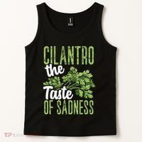 Funny Cilantro Green Herb Dislike Bad Taste Of Sadness Tank Top thumb 2