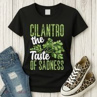 Funny Cilantro Green Herb Dislike Bad Taste Of Sadness Women's T-Shirt thumb 3