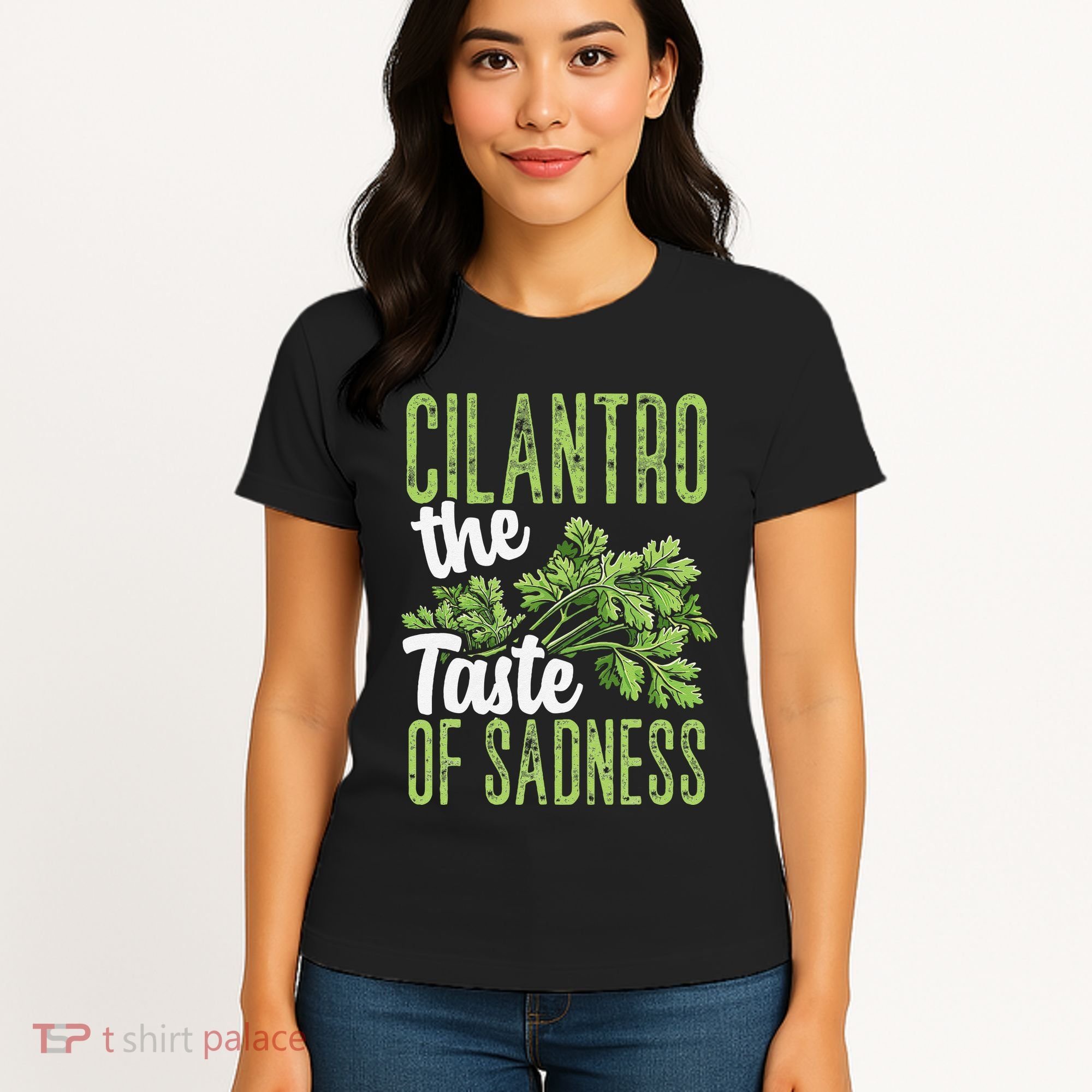 Funny Cilantro Green Herb Dislike Bad Taste Of Sadness Women's T-Shirt