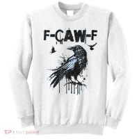 F-CAW-F Crow Grunge Adult Humor  Sweatshirt thumb 0