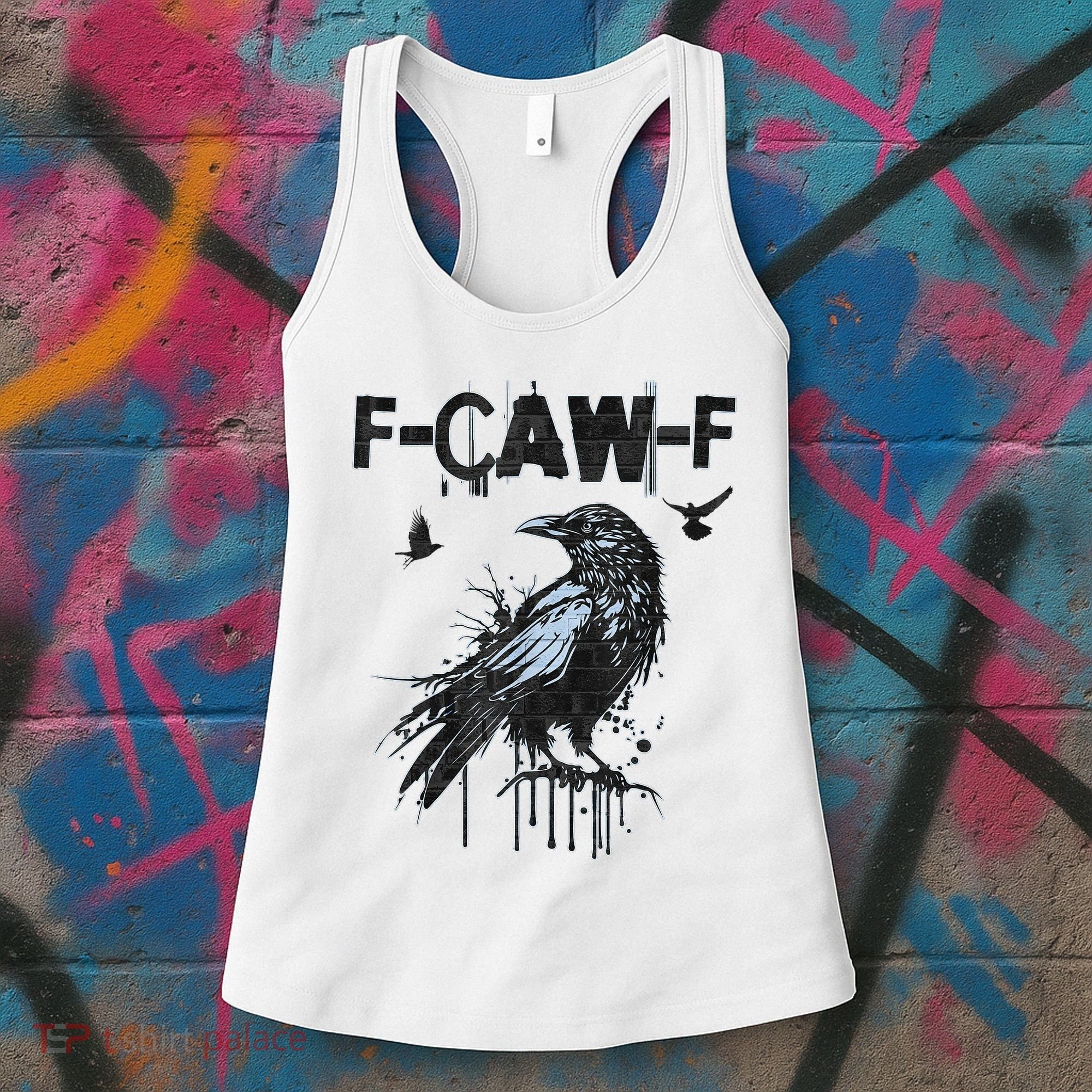 F-CAW-F Crow Grunge Adult Humor  Women's Tank Top